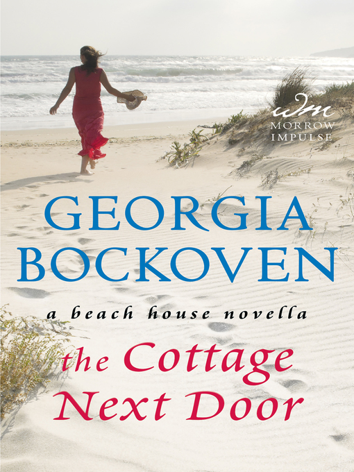 Title details for The Cottage Next Door by Georgia Bockoven - Wait list